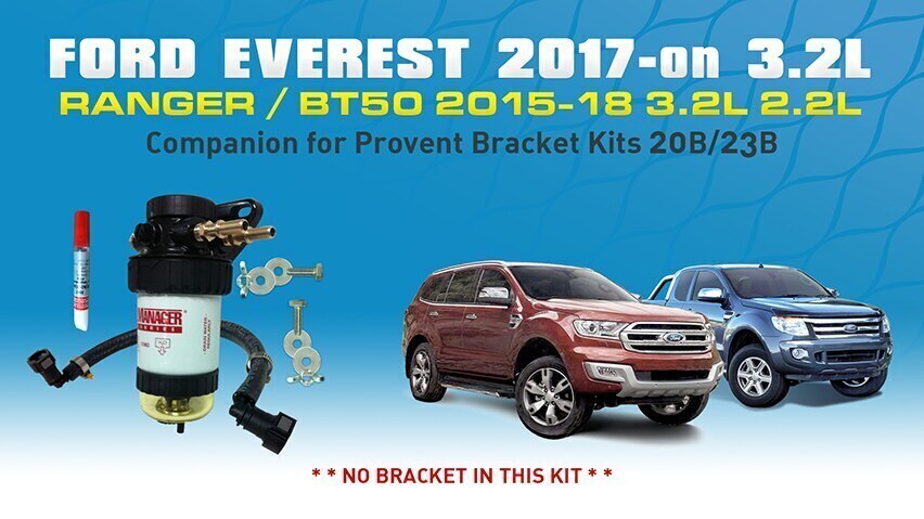 Ford Ranger/Everest Mazda BT50 3.2L/2.2L Fuel Manager Companion Pre-Filter Bracket-Less Kits For Provent Bracket Kits 20B & 23B