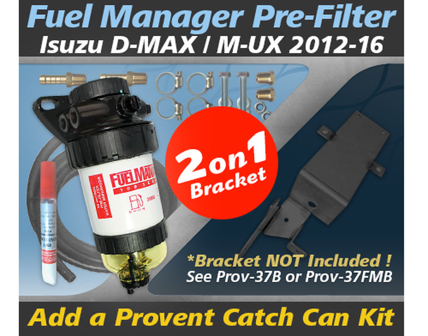 Companion To Provent Dual Bracket Kit: Isuzu DMAX/MUX 2012-16 - Fuel Manager Pre Filter Kit - OS-37-FM