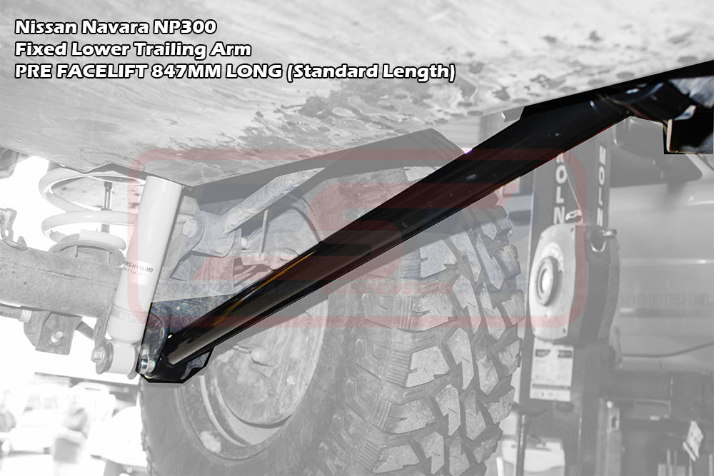 Nissan Navara NP300 Fixed Lower Trailing Arm PRE FACELIFT 847MM LONG (Standard Length)